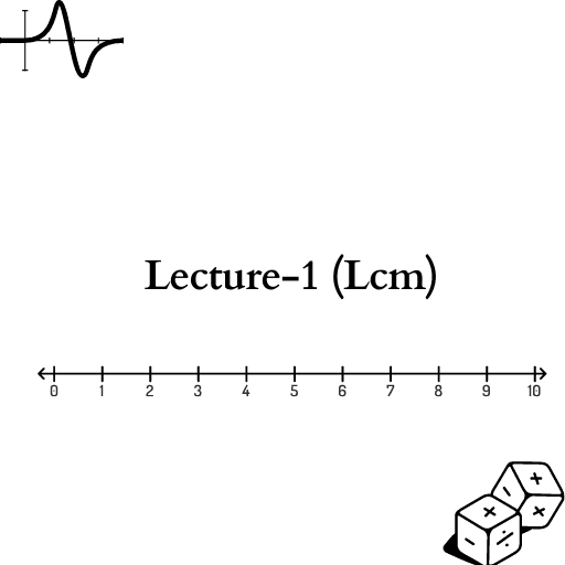 Lecture-1 (Lcm)